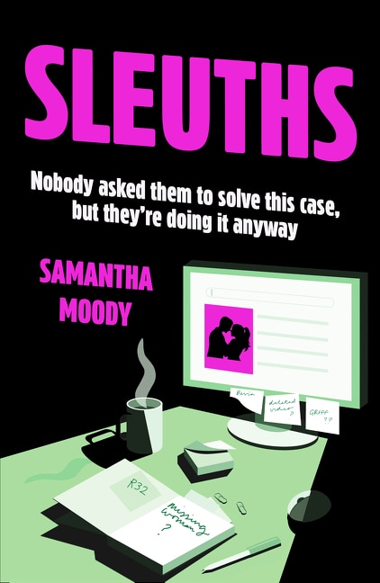 Sleuths by Samantha Moody, Perfect | Indigo Chapters