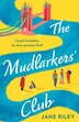 The Mudlarkers’ Club by Jane Riley, Perfect | Indigo Chapters