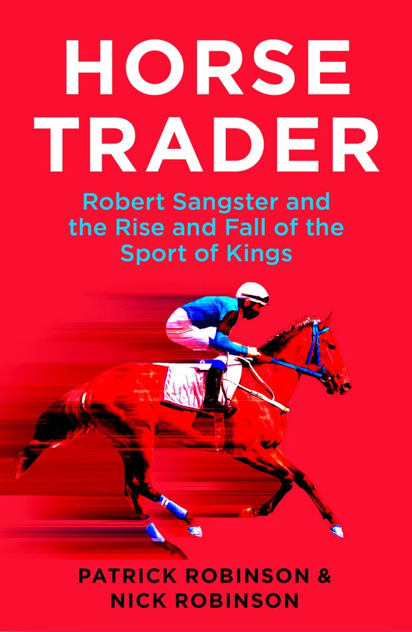 Horsetrader by Patrick Robinson, Perfect | Indigo Chapters