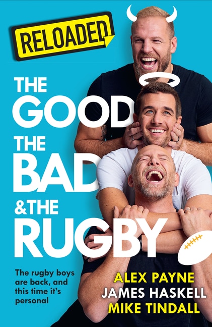 Reloaded – The Good The Bad & The Rugby by James Haskell, Perfect | Indigo Chapters