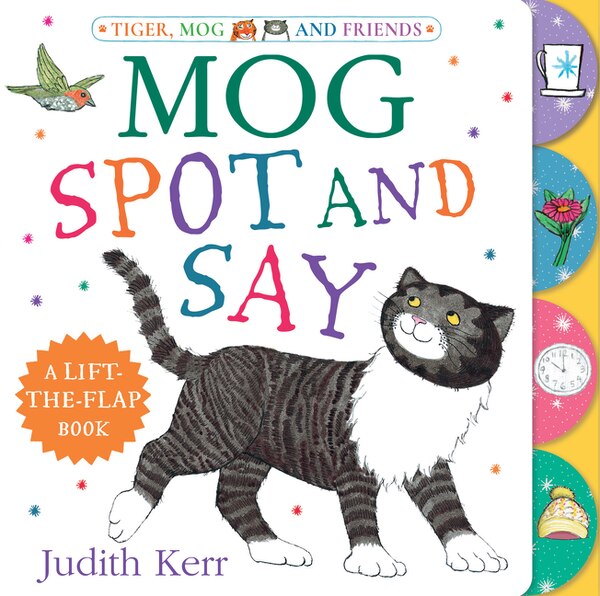 Mog: Spot and Say by Judith Kerr, Board Book | Indigo Chapters