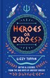 Heroes or Zeroes? by Lizzy Tiffin, Hardcover | Indigo Chapters