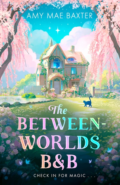 The Between-Worlds B&B by Amy Mae Baxter, Perfect | Indigo Chapters