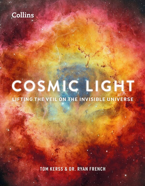 Cosmic Light by Tom Kerss, Hardcover | Indigo Chapters