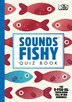 Sounds Fishy Quiz Book by Farshore, Perfect | Indigo Chapters