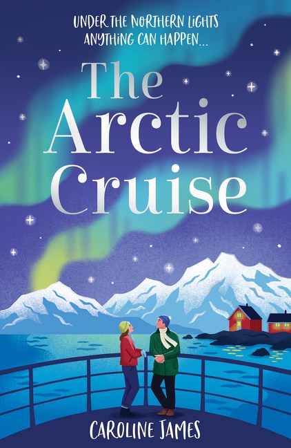 The Arctic Cruise by Caroline James, Perfect | Indigo Chapters