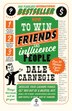 How to Win Friends and Influence People by Dale Carnegie, Perfect | Indigo Chapters