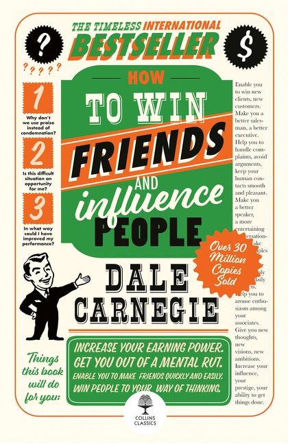 How to Win Friends and Influence People by Dale Carnegie, Perfect | Indigo Chapters