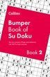 Collins Bumper Book of Su Doku book 2 by Collins Puzzles, Perfect | Indigo Chapters