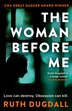 The Woman Before Me by Ruth Dugdall, Perfect | Indigo Chapters