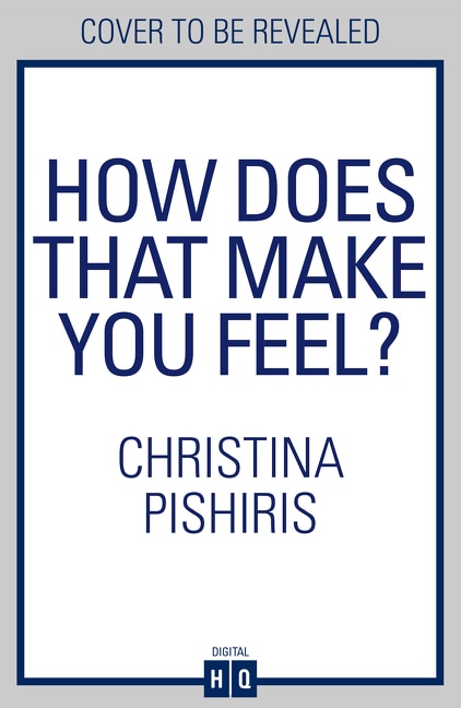 How Does That Make You Feel? by Christina Pishiris, Perfect | Indigo Chapters