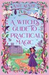 A Witch’s Guide to Practical Magic by Kate Kenzie, Perfect | Indigo Chapters