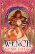 Wench by Erynne Rivers, Perfect | Indigo Chapters