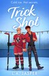 Trick Shot by L.A. Jasper, Perfect | Indigo Chapters