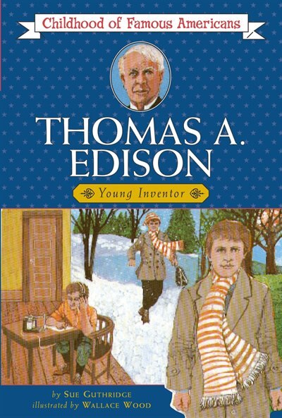 Thomas Edison by Sue Guthridge, Paperback | Indigo Chapters