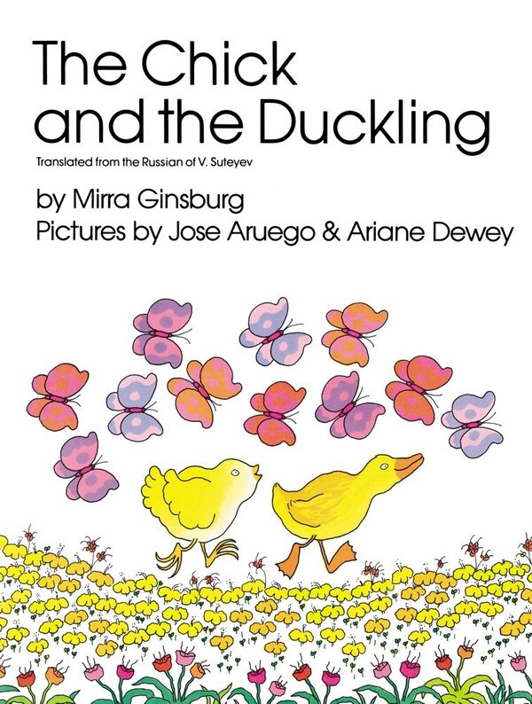 The Chick And The Duckling by Mirra Ginsburg, Picture Books | Indigo Chapters