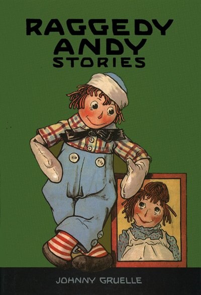 Raggedy Andy Stories by Johnny Gruelle, Picture Books | Indigo Chapters