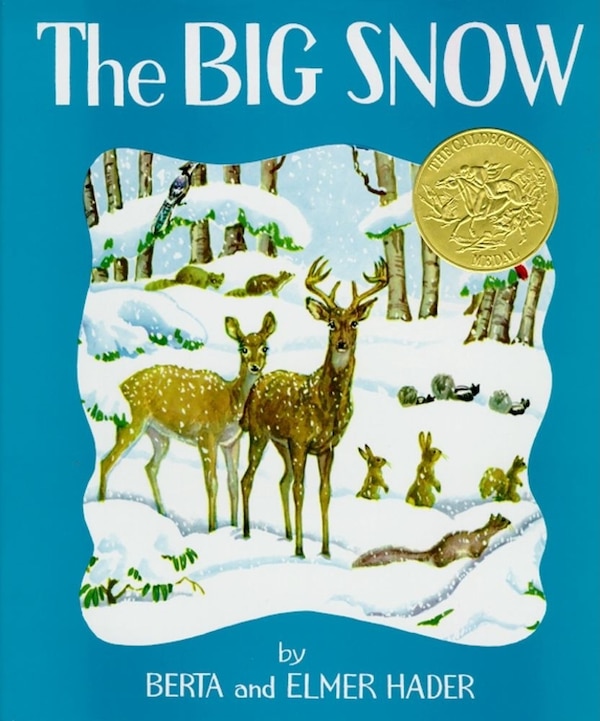 The Big Snow by Berta Hader, Picture Books | Indigo Chapters