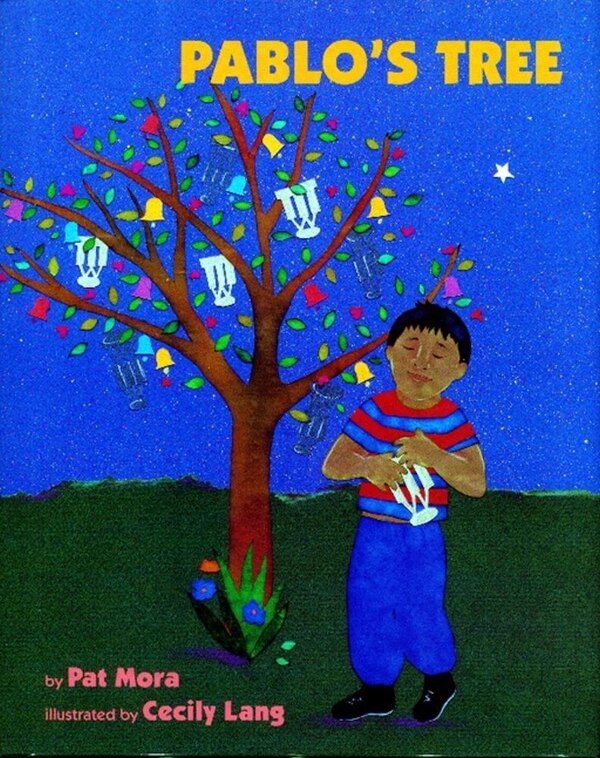 Pablo's Tree by Pat Mora, Picture Books | Indigo Chapters