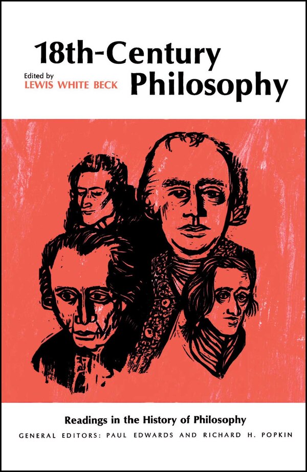 Eighteenth-century Philosophy by Lewis White Beck, Paperback | Indigo Chapters