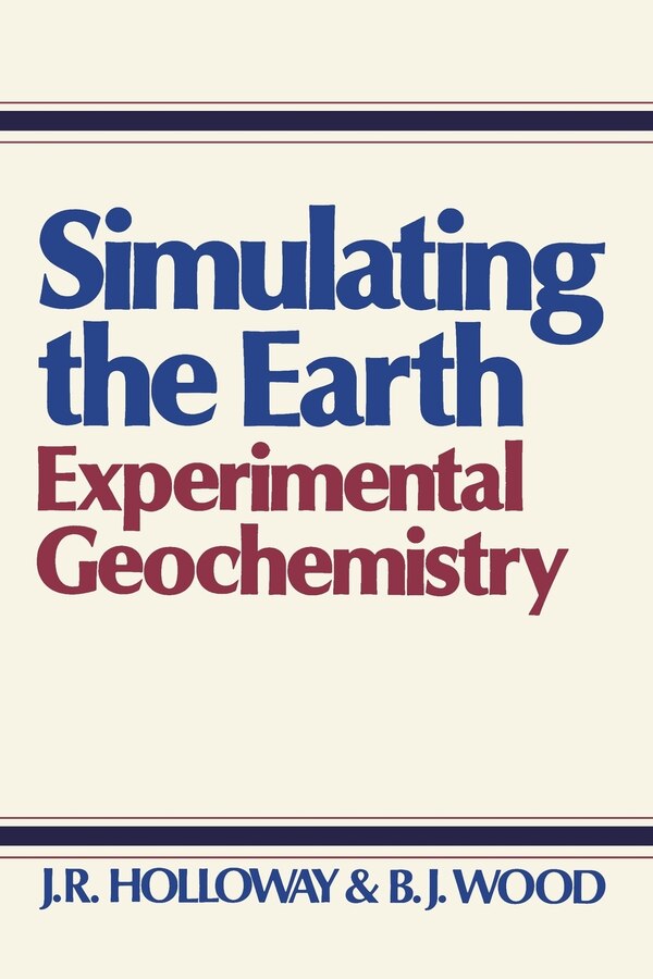 Simulating the Earth by J R Holloway, Paperback | Indigo Chapters