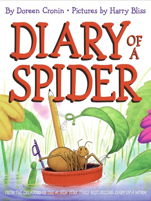 Diary Of A Spider by Doreen Cronin, Hardcover | Indigo Chapters