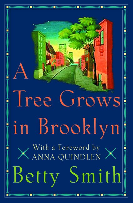 A Tree Grows in Brooklyn by Betty Smith, Hardcover | Indigo Chapters