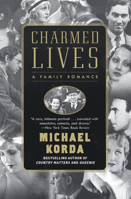 Charmed Lives by Michael Korda, Paperback | Indigo Chapters