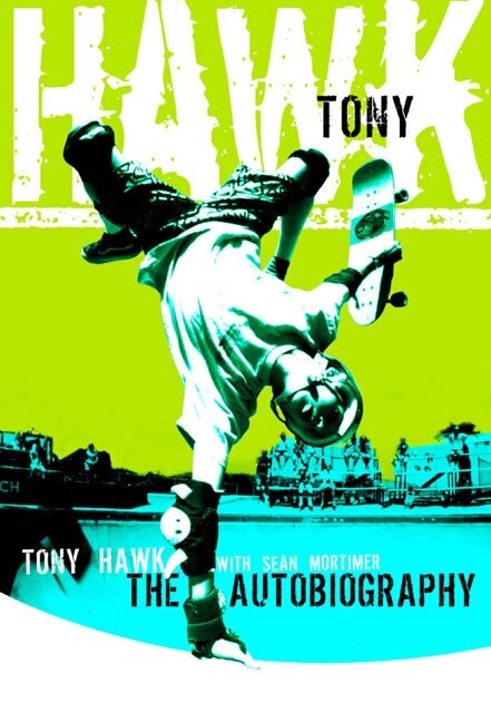 Tony Hawk, Paperback | Indigo Chapters