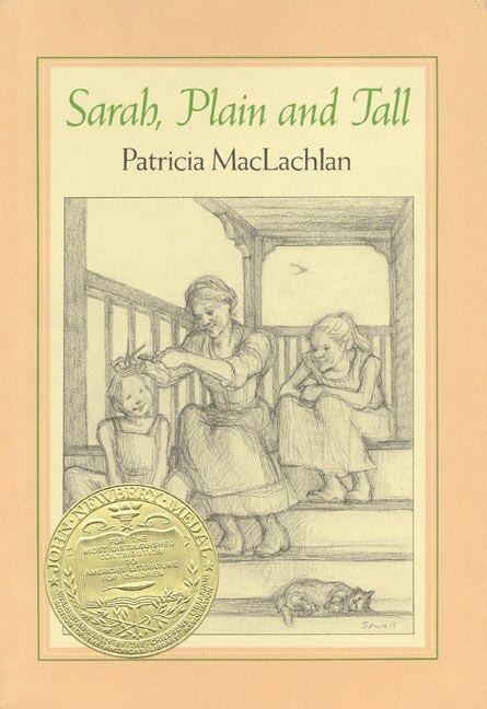 Sarah Plain and Tall by Patricia Maclachlan, Hardcover | Indigo Chapters
