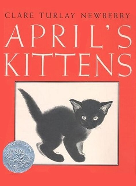 April's Kittens by Clare Turlay Newberry, Hardcover | Indigo Chapters