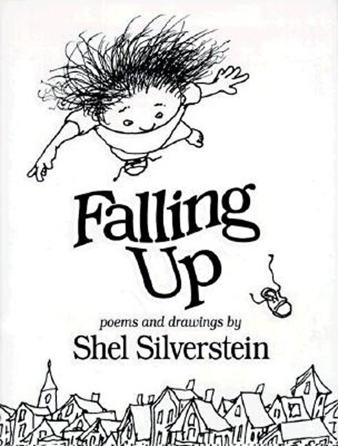 Falling Up by Shel Silverstein, Reinforced Library Binding | Indigo Chapters