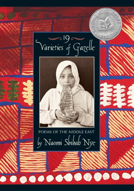 19 Varieties Of Gazelle by Naomi Shihab Nye, Paperback | Indigo Chapters