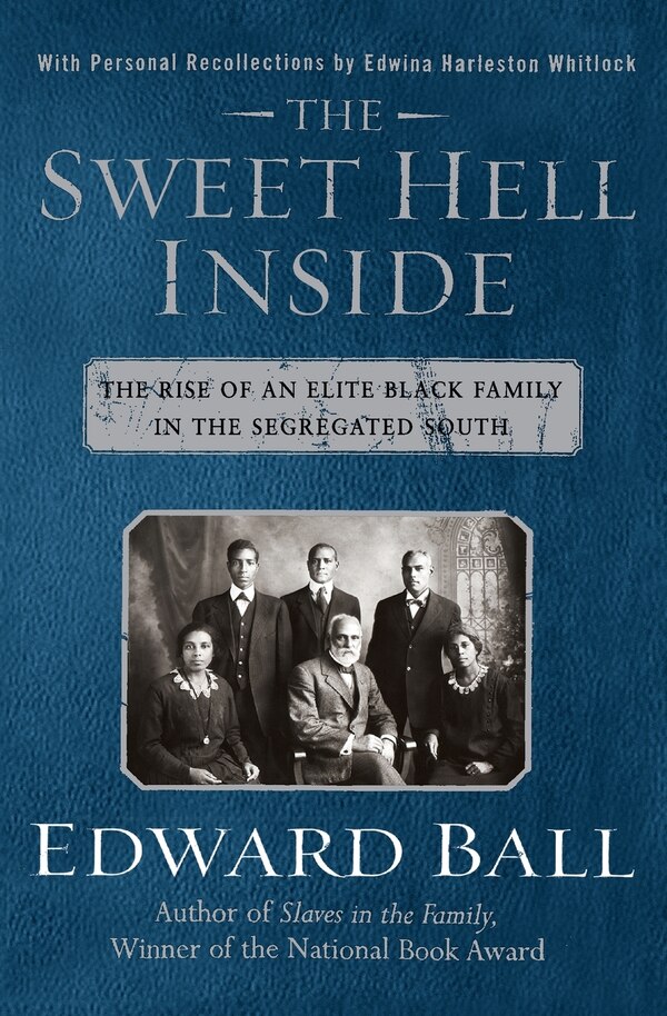 The Sweet Hell Inside by Edward Ball, Paperback | Indigo Chapters