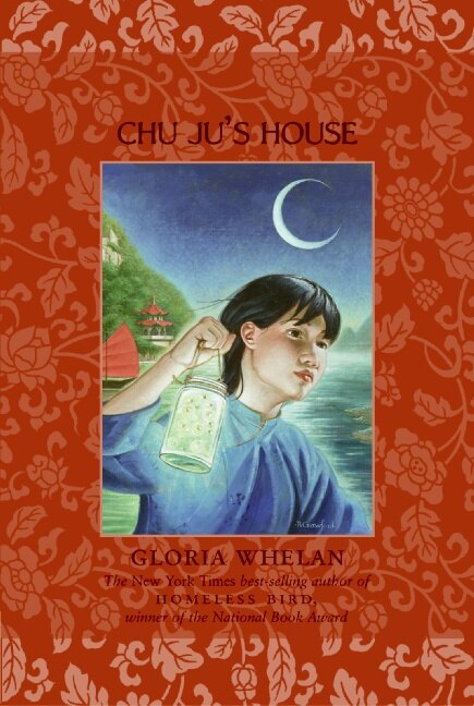 Chu Ju's House by Gloria Whelan, Paperback | Indigo Chapters
