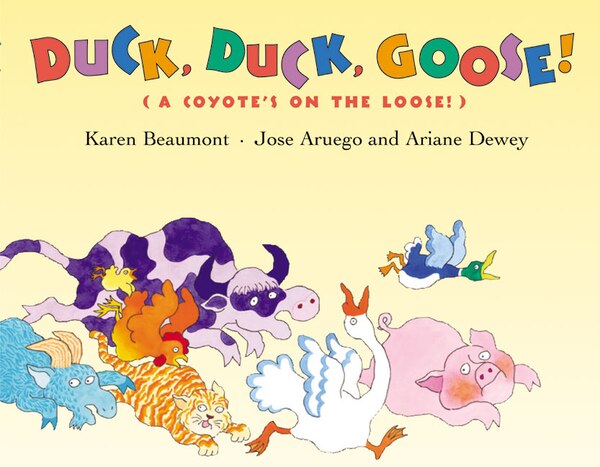 Duck Duck Goose by Karen Beaumont, Hardcover | Indigo Chapters