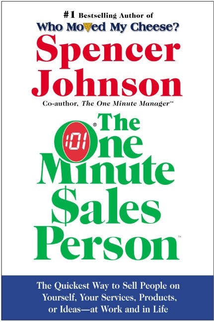 One Minute Sales Person The by Spencer Johnson, Hardcover | Indigo Chapters