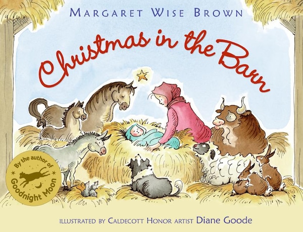 Christmas in the Barn by Margaret Wise Brown, Paperback | Indigo Chapters