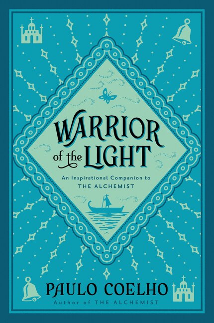 Warrior Of The Light by Paulo Coelho, Paperback | Indigo Chapters