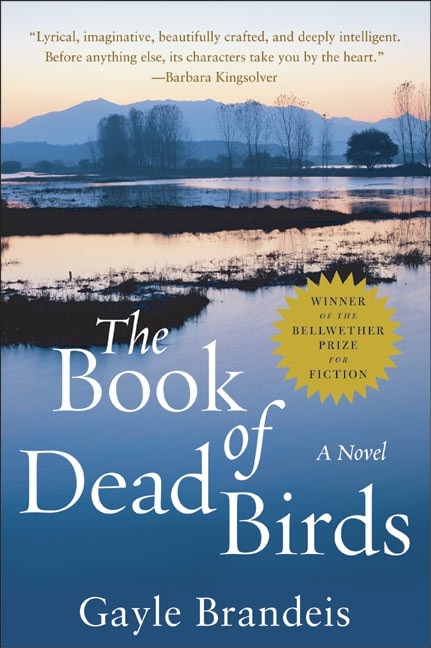 The Book of Dead Birds by Gayle Brandeis, Paperback | Indigo Chapters