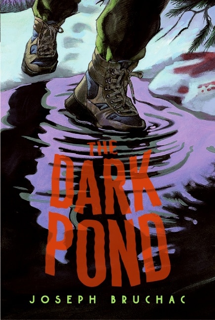The Dark Pond by Joseph Bruchac, Paperback | Indigo Chapters