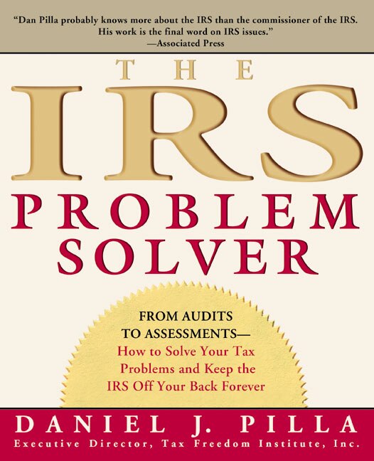 The IRS Problem Solver by Daniel J. Pilla, Paperback | Indigo Chapters