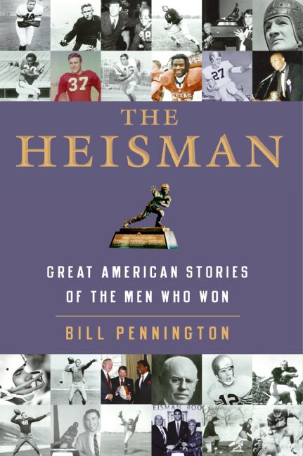 The Heisman by Bill Pennington, Paperback | Indigo Chapters