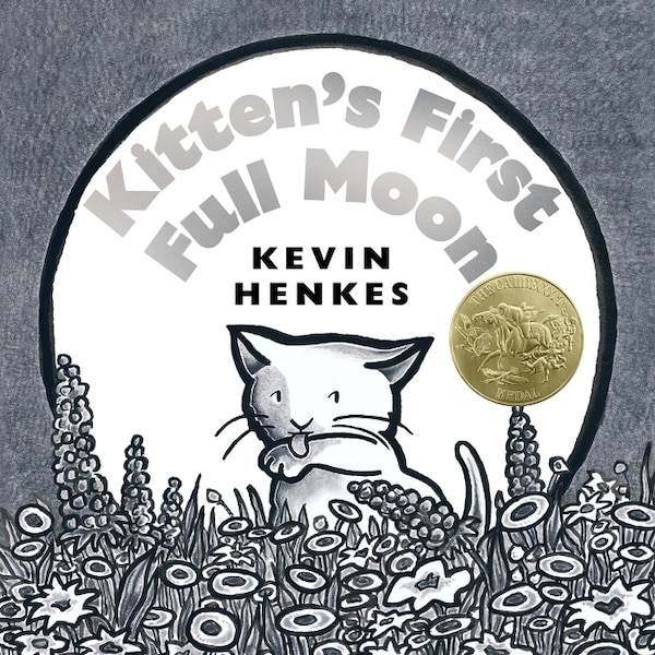 Kitten's First Full Moon by Kevin Henkes, Paperback | Indigo Chapters