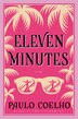 Eleven Minutes by Paulo Coelho, Paperback | Indigo Chapters