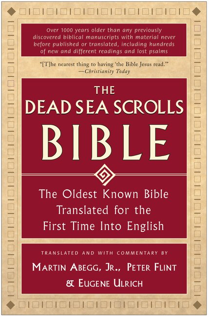 The Dead Sea Scrolls Bible by Martin G. Abegg, Paperback | Indigo Chapters