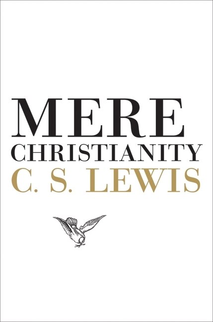 Mere Christianity by C. S. Lewis, Hardcover | Indigo Chapters