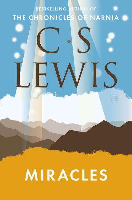 Miracles by C. S. Lewis, Paperback | Indigo Chapters