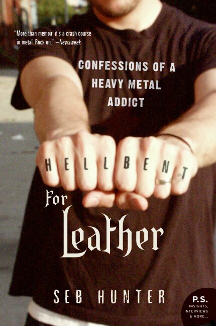 Hell Bent For Leather by Seb Hunter, Paperback | Indigo Chapters