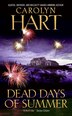 Dead Days of Summer by Carolyn Hart, Mass Market Paperback | Indigo Chapters